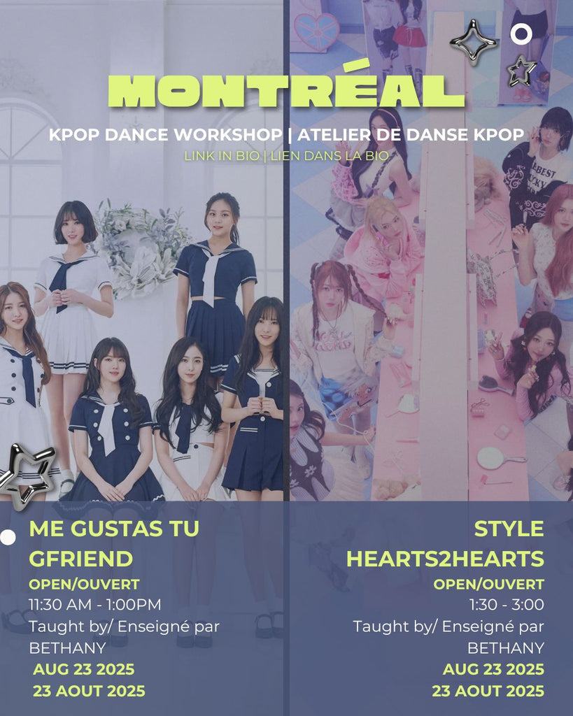 [MTL SATURDAY CLASS] GFRIEND/H2H DANCE WORKSHOP MONTREAL - TAUGHT BY BETHANY