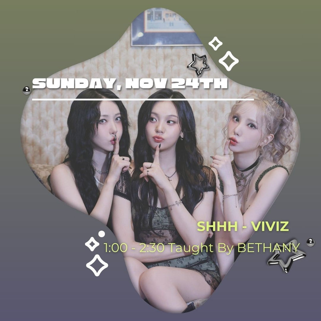 [MTL SUNDAY CLASS] VIVIZ/ITZY DANCE WORKSHOP MONTREAL - TAUGHT BY BETHANY