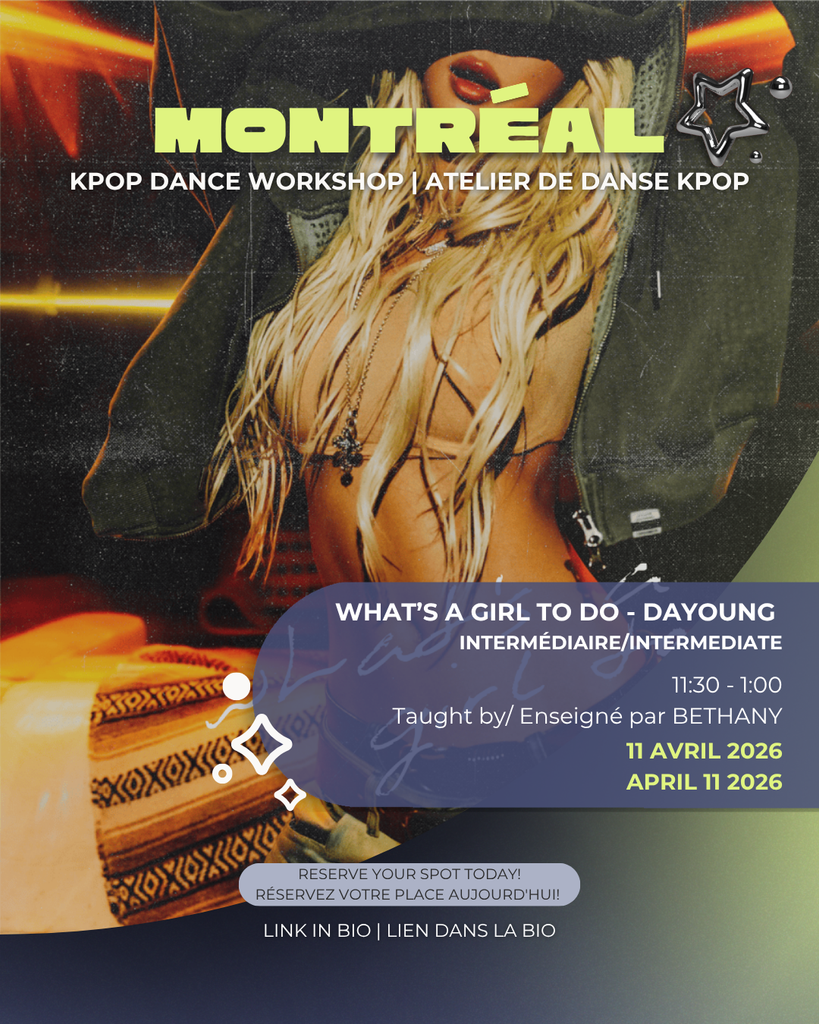 [MTL SATURDAY SAMEDI CLASS] DANCE WORKSHOP MONTREAL - TAUGHT BY BETHANY