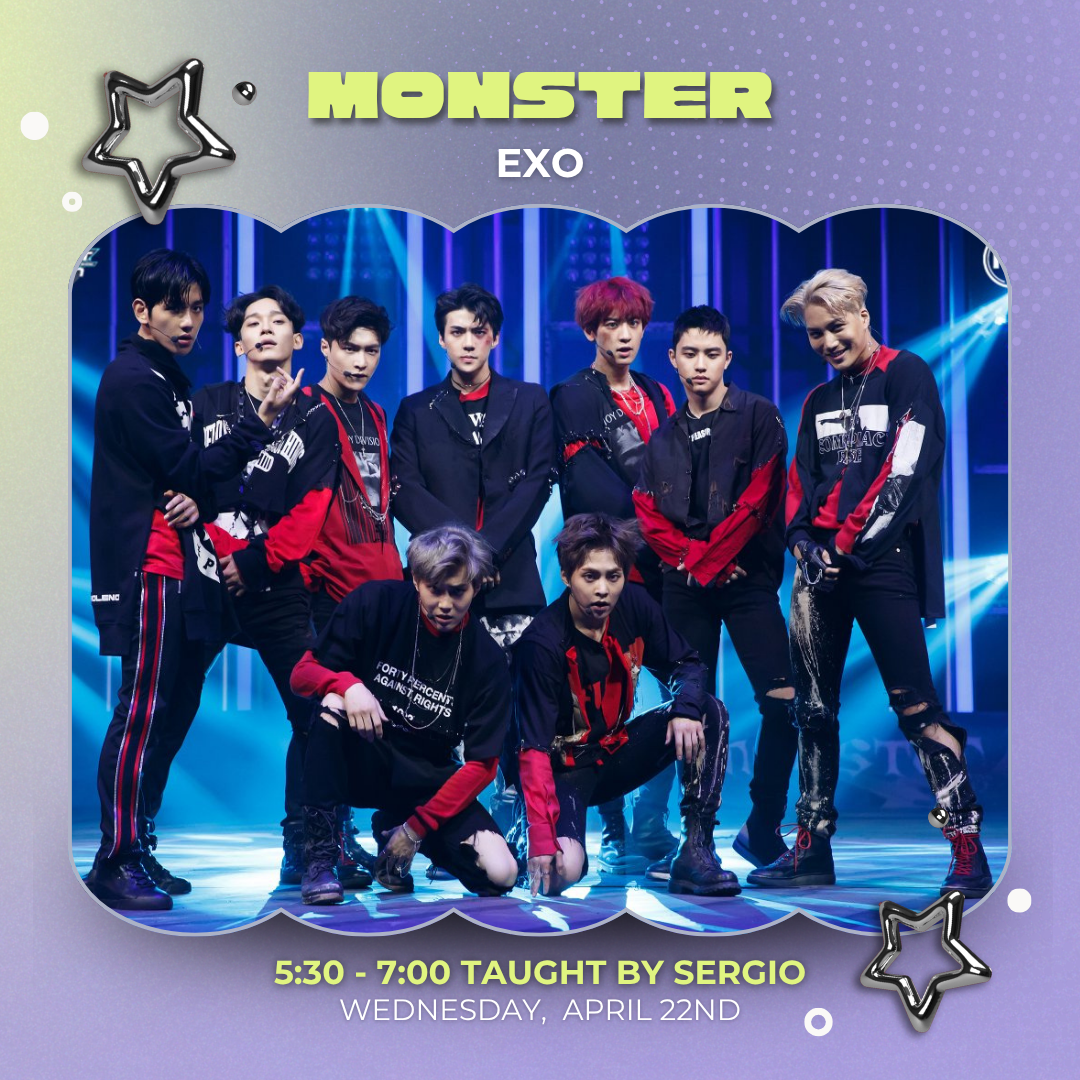 [EDMONTON WEDNESDAY CLASS] EXO DANCE WORKSHOP EDMONTON - TAUGHT BY SERGIO