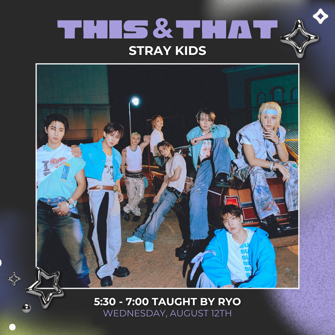 [EDMONTON WEDNESDAY CLASS] STRAY KIDS DANCE WORKSHOP EDMONTON - TAUGHT BY RYO